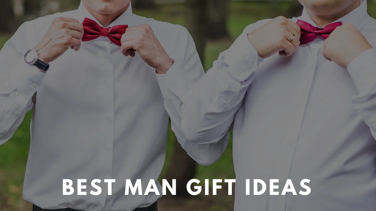 Best Man Gift Ideas