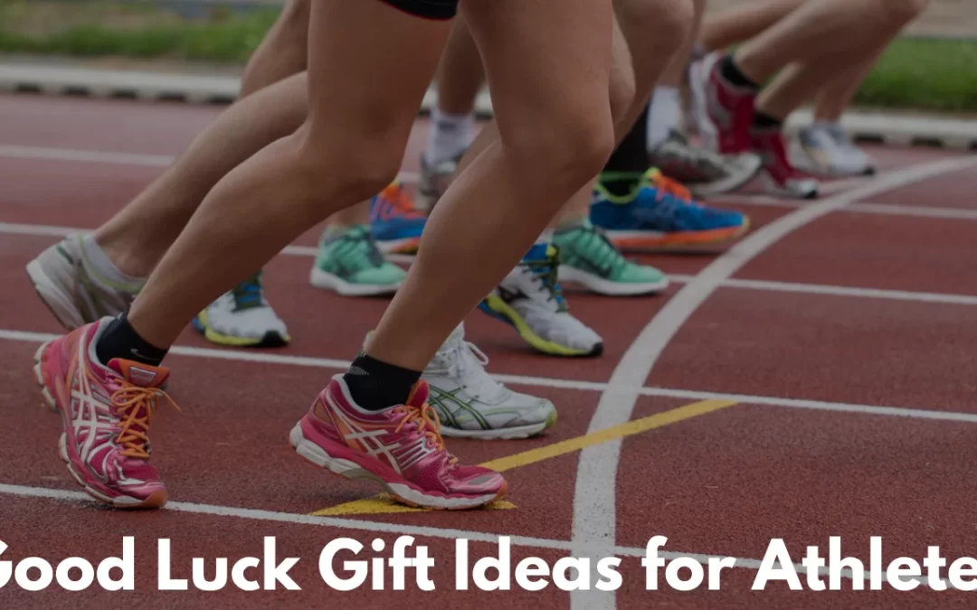 The Best Good Luck Gift Ideas for Athletes in 2022
